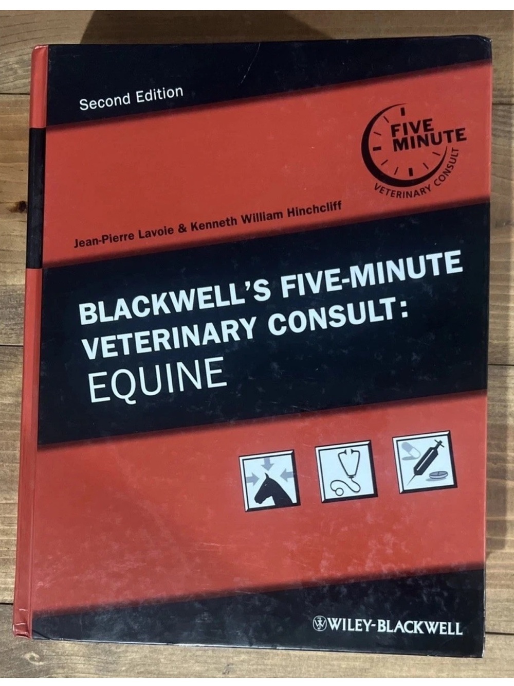 BLACKWELL'S 5 MINUTE VETERINARY CONSULT: EQUINE 2nd Edition Hardcover Lavoie